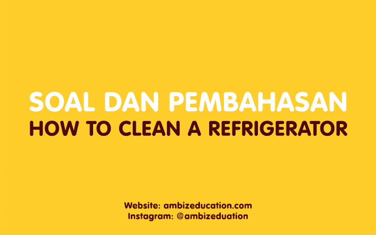 what should we do after turn the temperature control defrost - Soal dan Pembahasan: How To Clean A Refrigerator