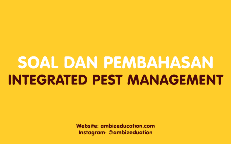 which of the following is not directly affected by pesticides used - Soal dan Pembahasan Integrated Pest Management